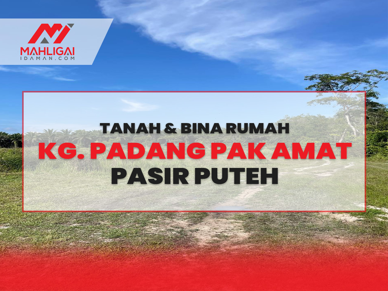 Tanah & Rumah Padang Pak Amat, Pasir Puteh